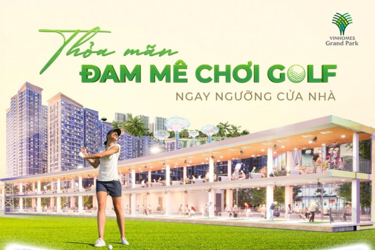 Sân Tập Golf Vinhomes Grand Park: Trải Nghiệm Golf Hiện Đại, Tiện Lợi
